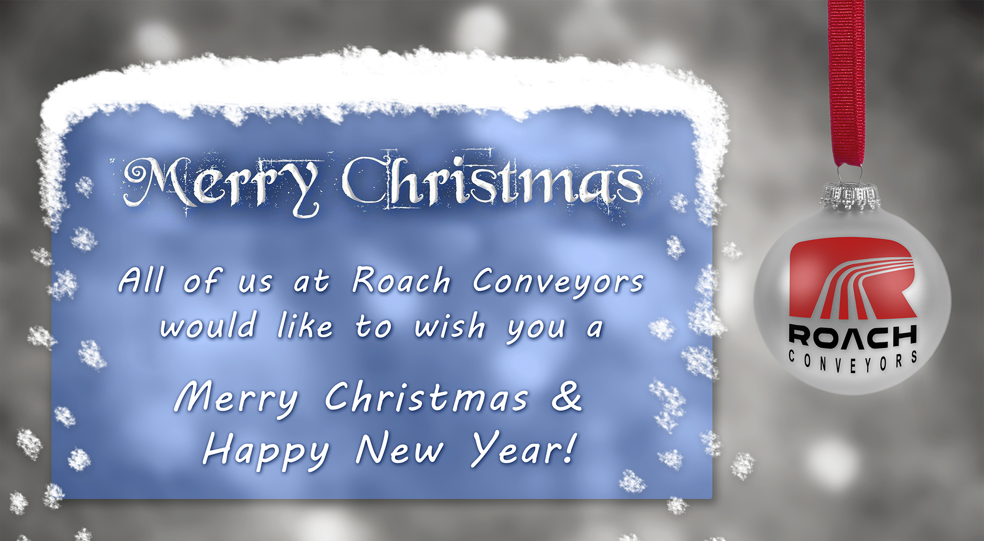Merry Christmas! Roach Conveyors